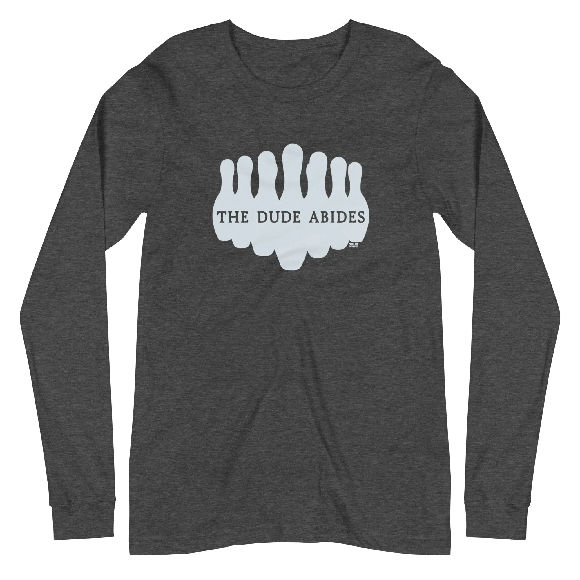The Dude Abides Long Sleeve T-Shirt